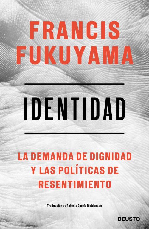 Cover of the book Identidad by Francis Fukuyama, Grupo Planeta