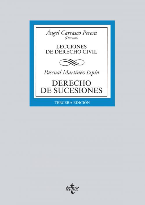 Cover of the book Derecho de sucesiones by Ángel Carrasco Perera, Pascual Martínez Espín, Tecnos