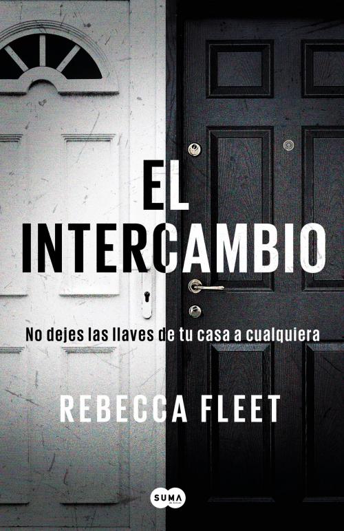 Cover of the book El intercambio by Rebecca Fleet, Penguin Random House Grupo Editorial España