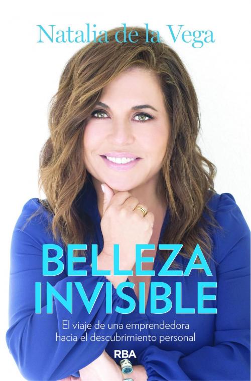 Cover of the book Belleza Invisible by Natalia  de la Vega, RBA