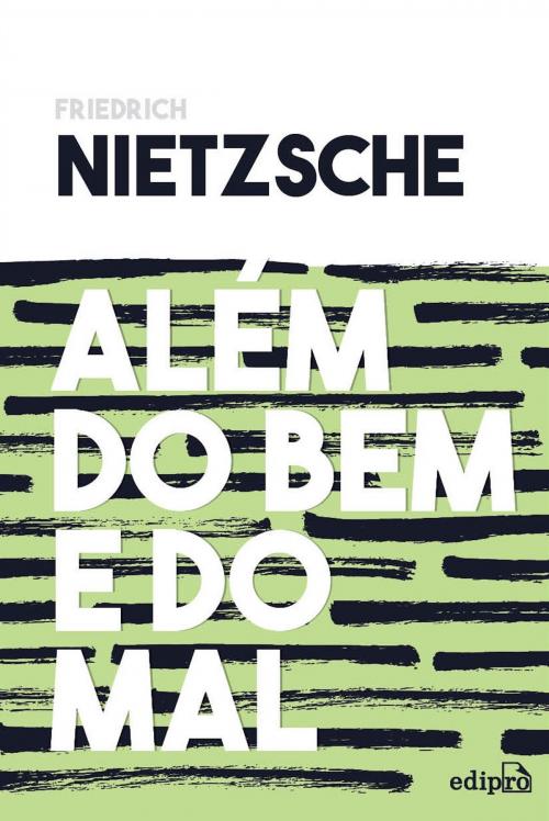 Cover of the book Além do bem e do mal by Friedrich Nietzsche, Edipro