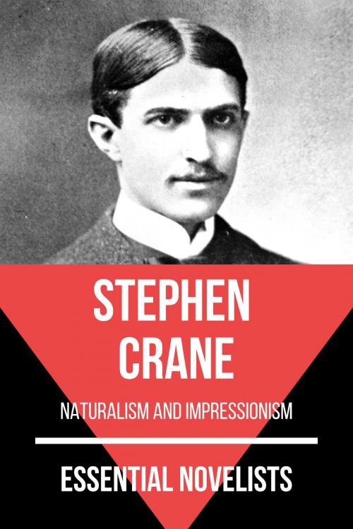 Cover of the book Essential Novelists - Stephen Crane by August Nemo, Stephen Crane, Tacet Books