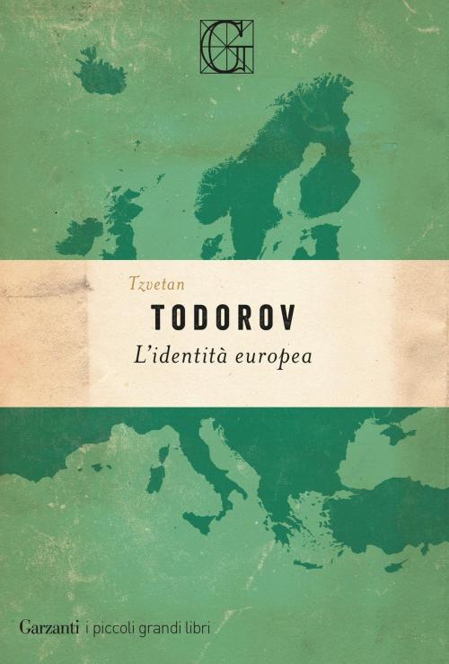 Cover of the book L'identità europea by Tzvetan Todorov, Garzanti Classici