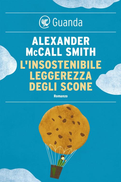 Cover of the book L'insostenibile leggerezza degli scone by Alexander McCall Smith, Guanda