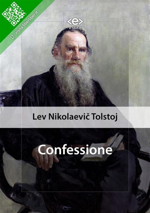 Cover of the book Confessione by Lev Nikolaevič Tolstoj, E-text