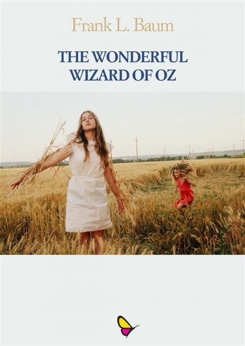 Cover of the book The wonderful wizard of Oz by L. Frank Baum, GAEditori