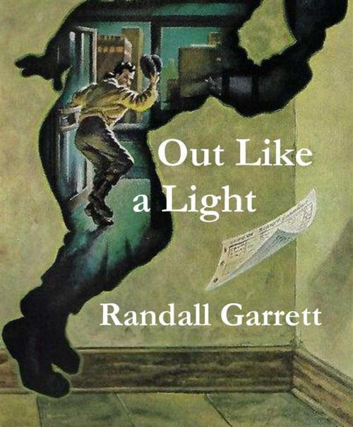 Cover of the book Out Like a Light by Randall Garrett, Reading Essentials