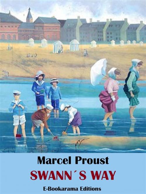 Cover of the book Swann´s Way by Marcel Proust, E-BOOKARAMA