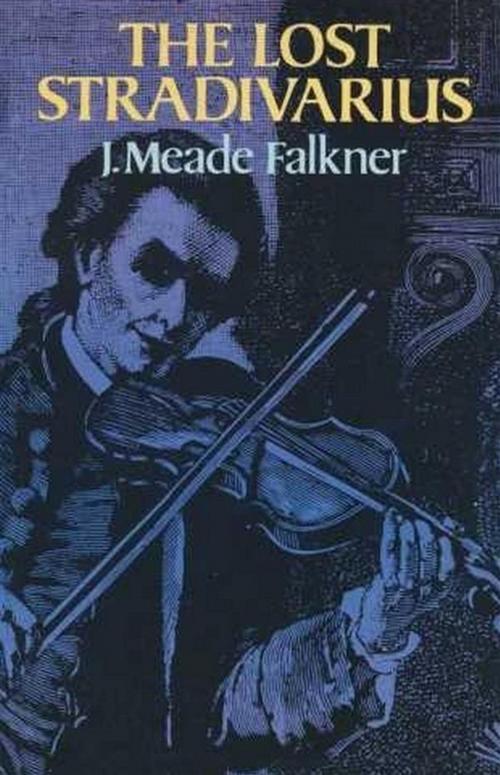 Cover of the book The Lost Stradivarius by John Meade Falkner, Reading Essentials