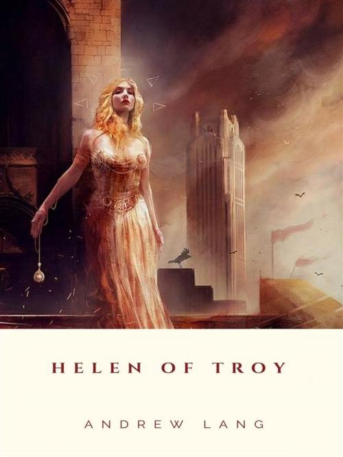 Cover of the book Helen of Troy by Andrew Lang, JH