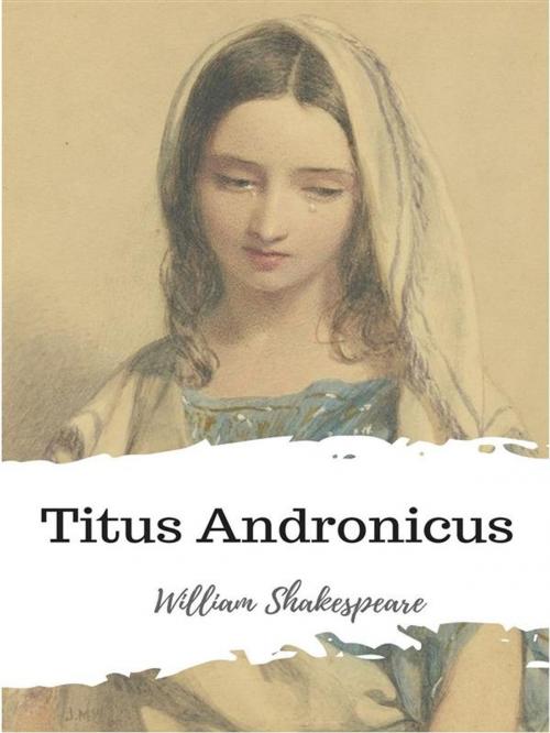 Cover of the book Titus Andronicus by William Shakespeare, JH