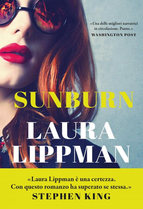 Cover of the book Sunburn by Laura Lippman, DeA Planeta
