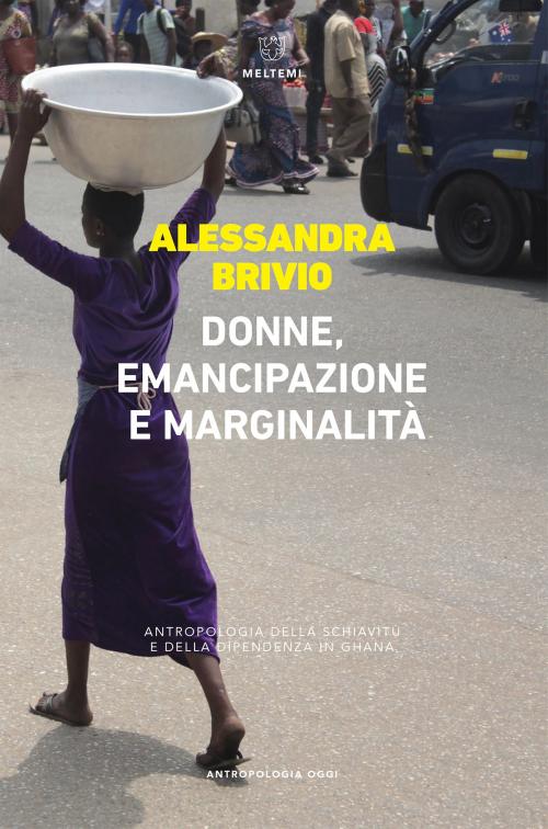 Cover of the book Donne, emancipazione e marginalità by Alessandra Brivio, Meltemi