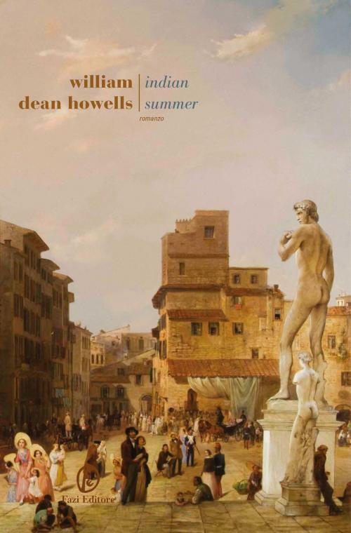 Cover of the book Indian Summer by William Dean Howells, Fazi Editore