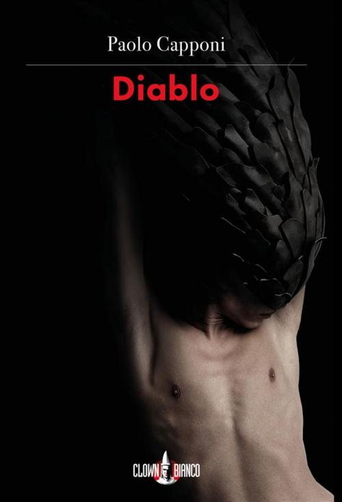 Cover of the book Diablo by Paolo Capponi, Clown Bianco Edizioni