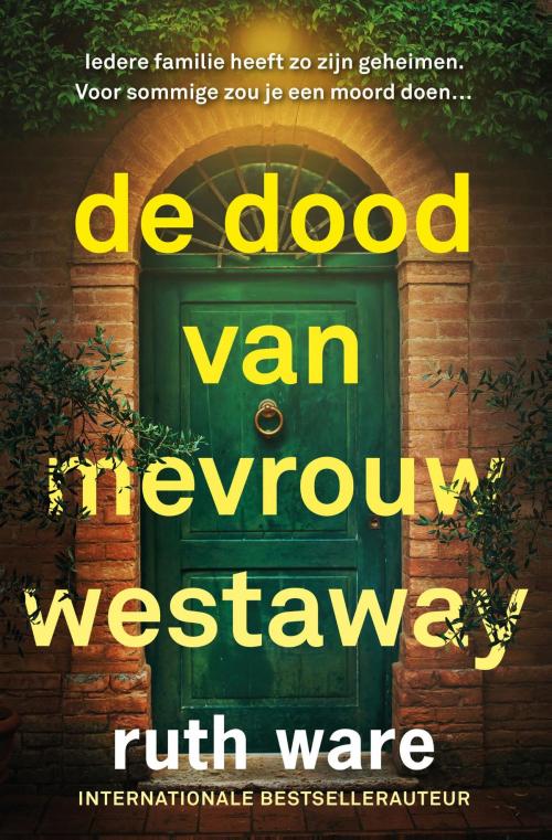 Cover of the book De dood van mevrouw Westaway by Ruth Ware, Luitingh-Sijthoff B.V., Uitgeverij