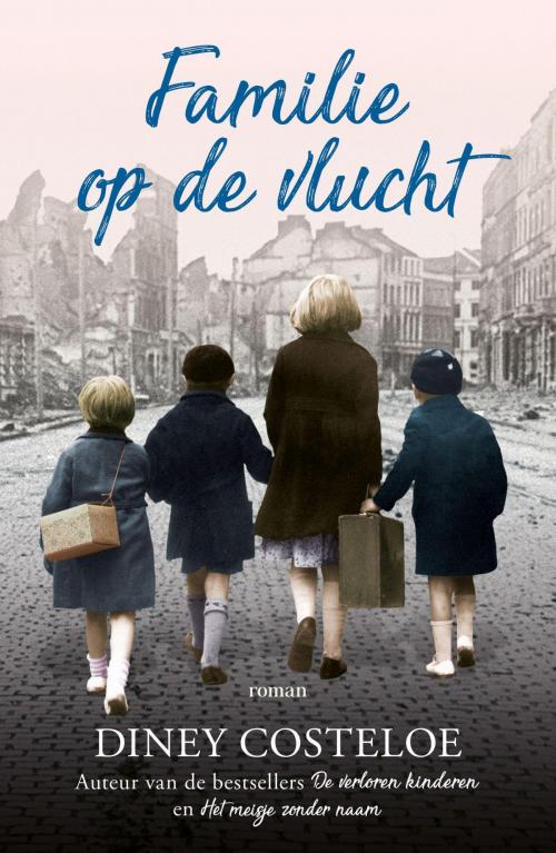 Cover of the book Familie op de vlucht by Diney Costeloe, VBK Media