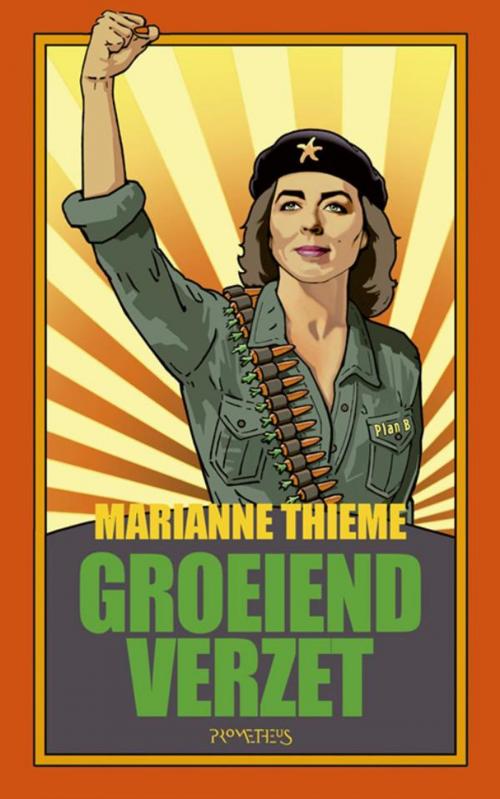 Cover of the book Groeiend verzet by Marianne Thieme, Prometheus, Uitgeverij