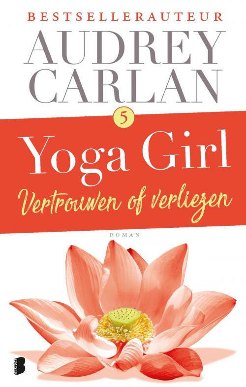 Cover of the book Vertrouwen of verliezen by Audrey Carlan, Meulenhoff Boekerij B.V.