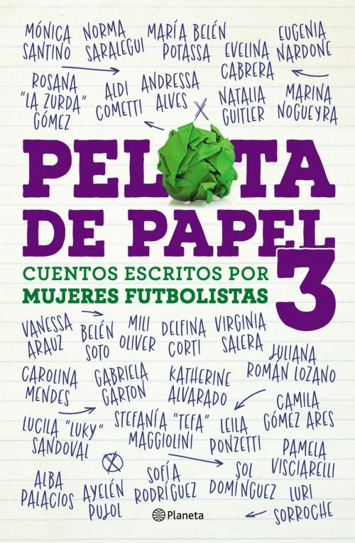 Cover of the book Pelota de papel 3 by Sebastián Dominguez, Grupo Planeta - Argentina