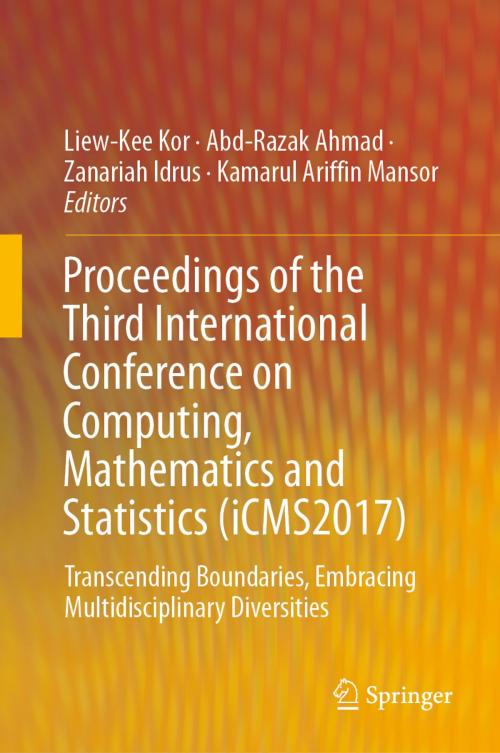 Cover of the book Proceedings of the Third International Conference on Computing, Mathematics and Statistics (iCMS2017) by , Springer Singapore