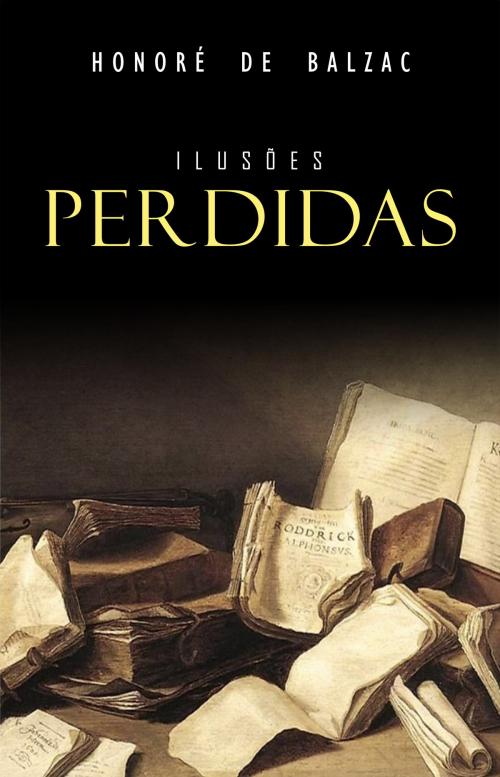 Cover of the book Ilusões Perdidas by Honoré de Balzac, Mimética