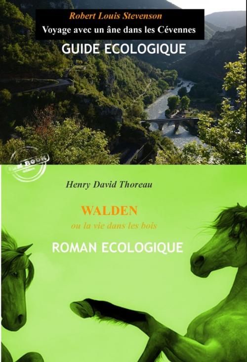 Cover of the book Voyage avec un âne dans les Cévennes, par Robert-Louis Stevenson (suivi de Walden ou la vie dans les bois, par Henry David Thoreau) by Robert-Louis Stevenson, Henry David Thoreau, Ink book