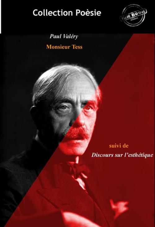 Cover of the book Le Cycle de MONSIEUR TESTE, suivi de Discours sur l'esthétique by Paul Valéry, Ink book