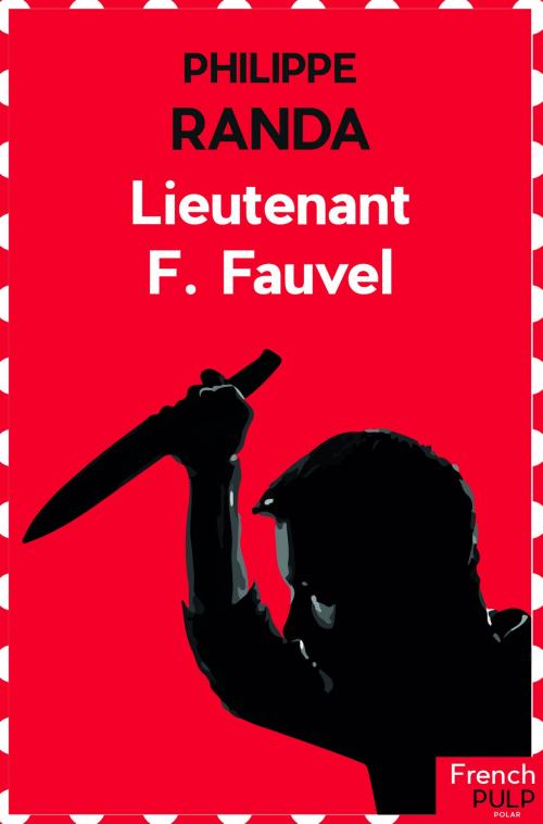 Cover of the book Lieutenant F. Fauvel by Peter Randa, French Pulp
