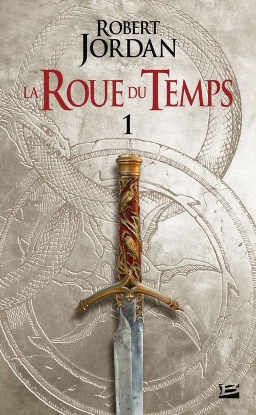 Cover of the book L'OEil du monde - Première partie by Robert Jordan, Bragelonne