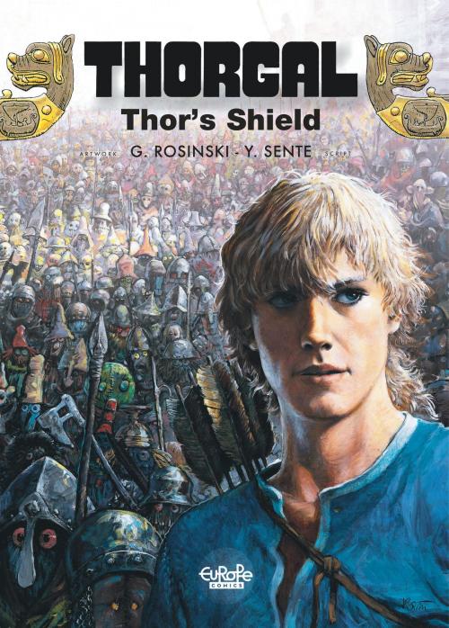 Cover of the book Thorgal - Volume 23 - Thor's Shield by Yves Sente, Europe Comics