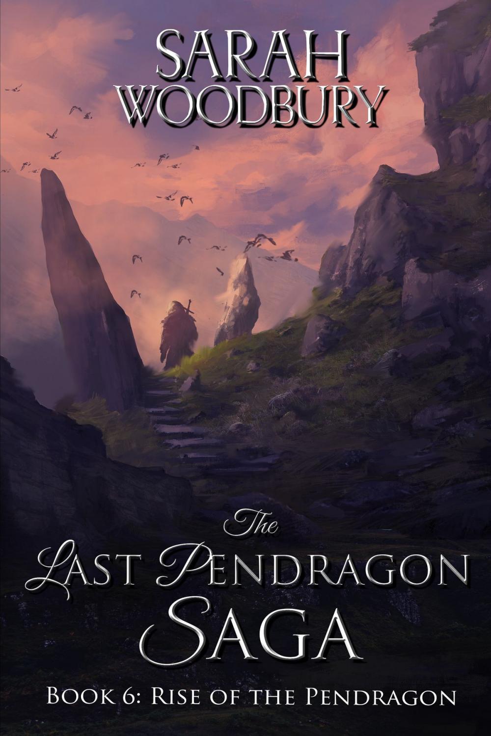 Big bigCover of Rise of the Pendragon (The Last Pendragon Saga)