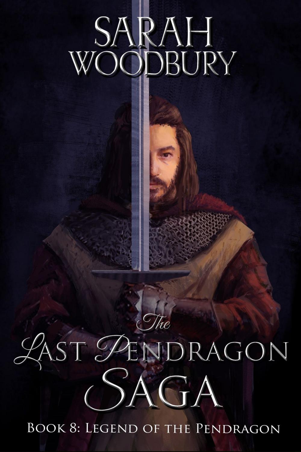 Big bigCover of Legend of the Pendragon (The Last Pendragon Saga)