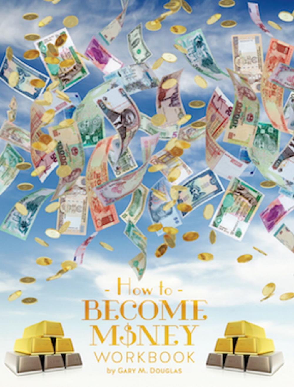 Big bigCover of How To Become Money Workbook