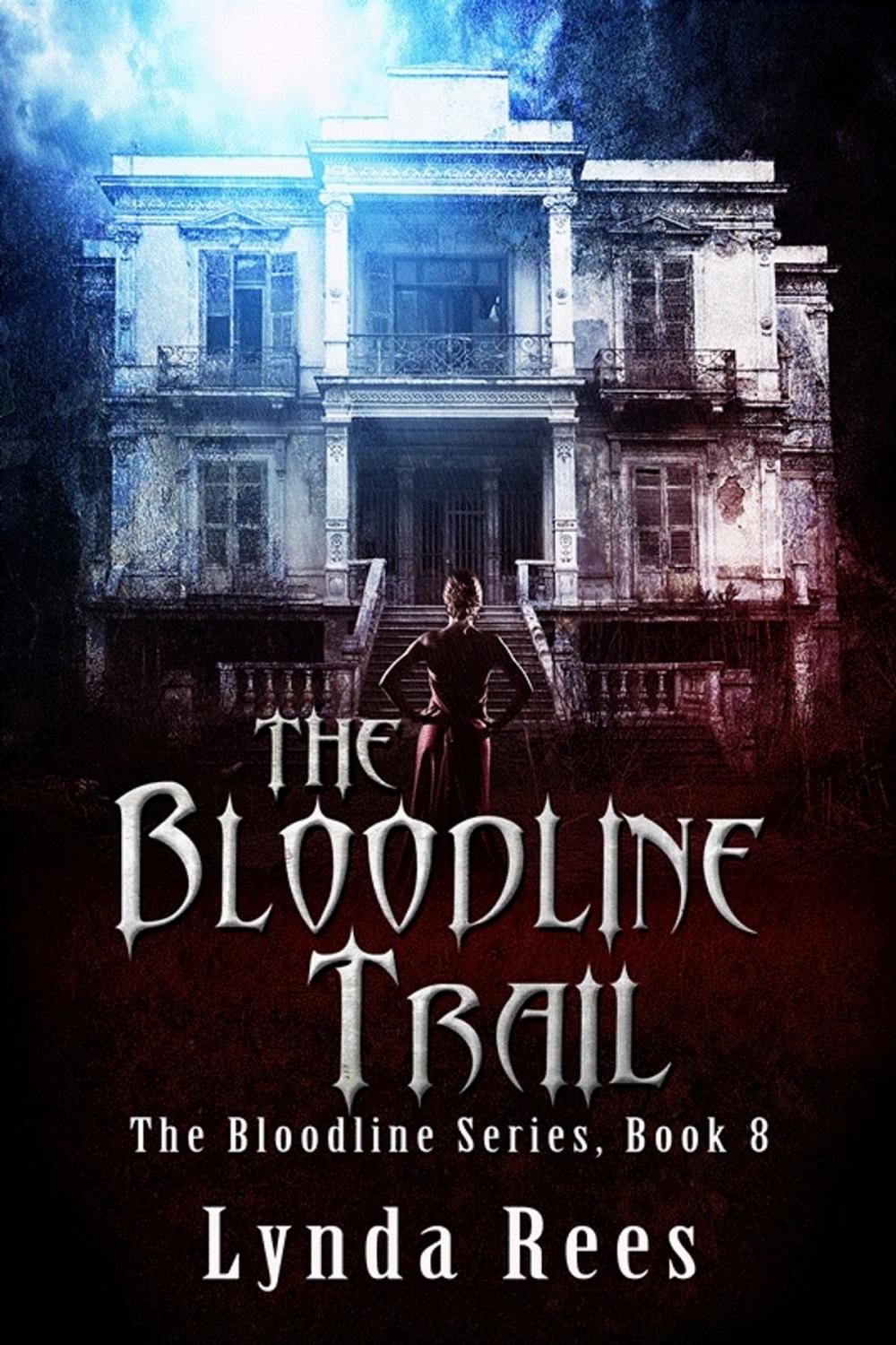 Big bigCover of The Bloodline Trail