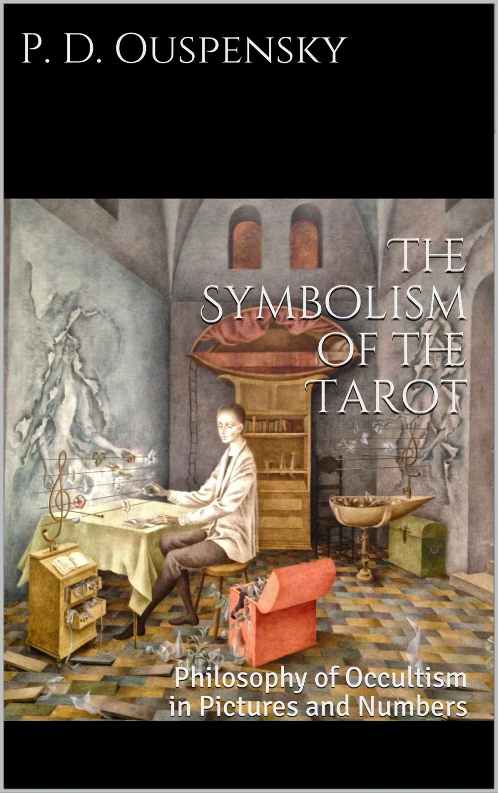 Big bigCover of The Symbolism of the Tarot