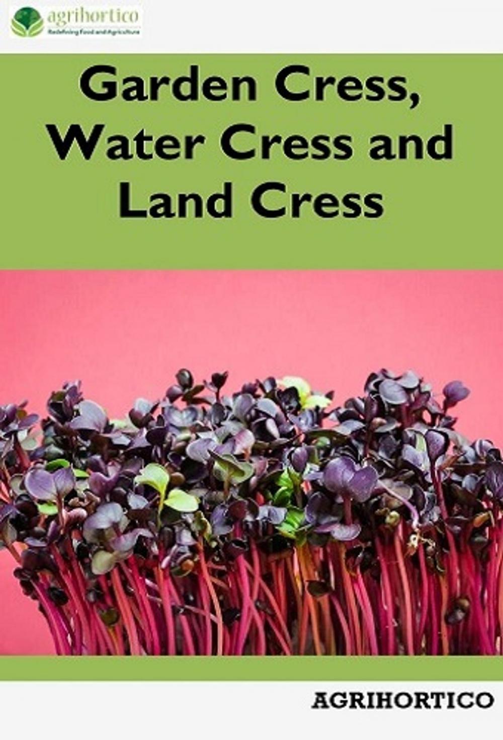 Big bigCover of Garden Cress, Water Cress and Land Cress