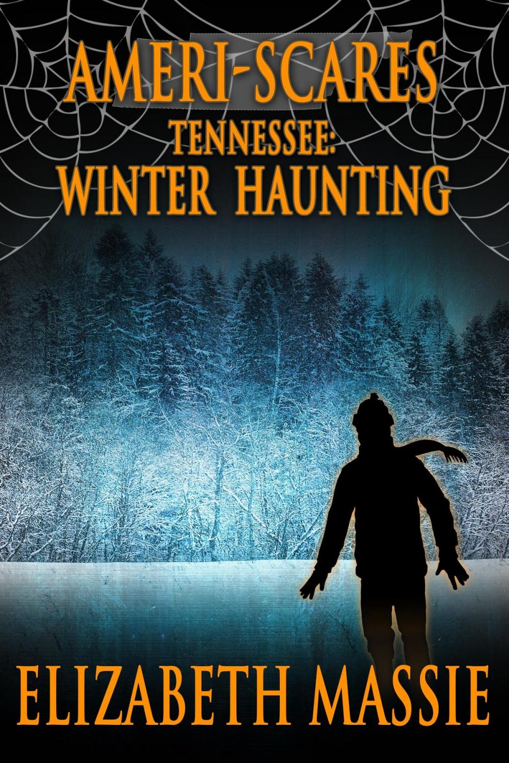Big bigCover of Ameri-scares Tennessee: Winter Haunting