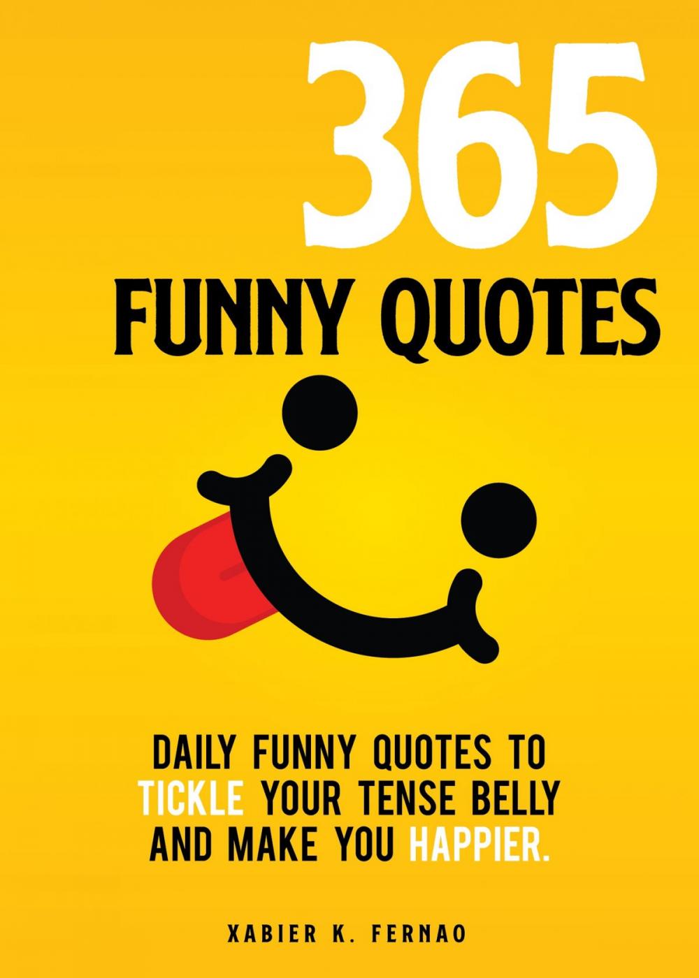 Big bigCover of 365 Funny Quotes