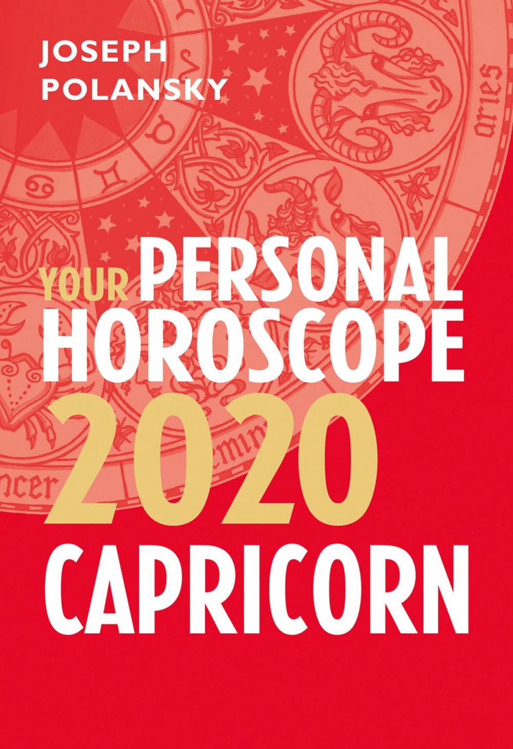 Big bigCover of Capricorn 2020: Your Personal Horoscope
