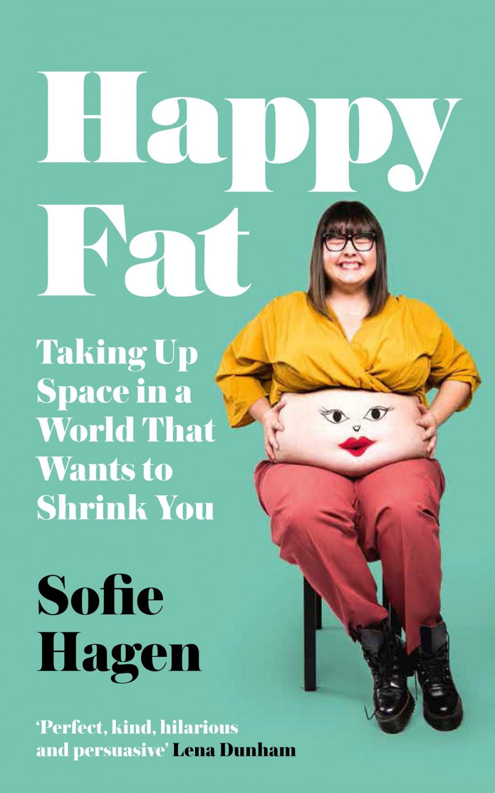 Big bigCover of Happy Fat: Taking Up Space in a World That Wants to Shrink You