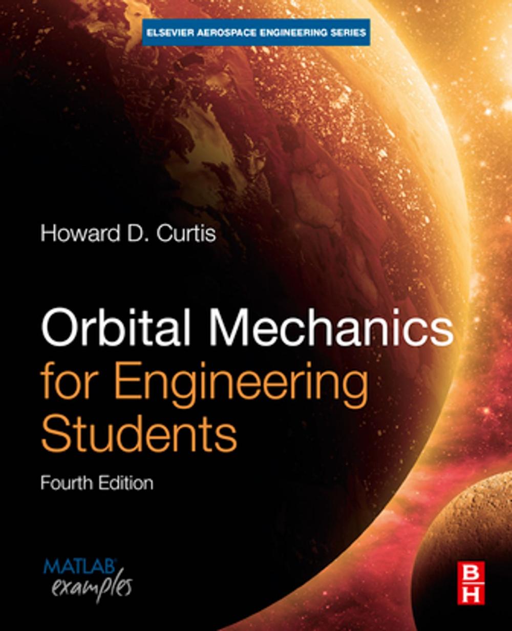 Big bigCover of Orbital Mechanics for Engineering Students