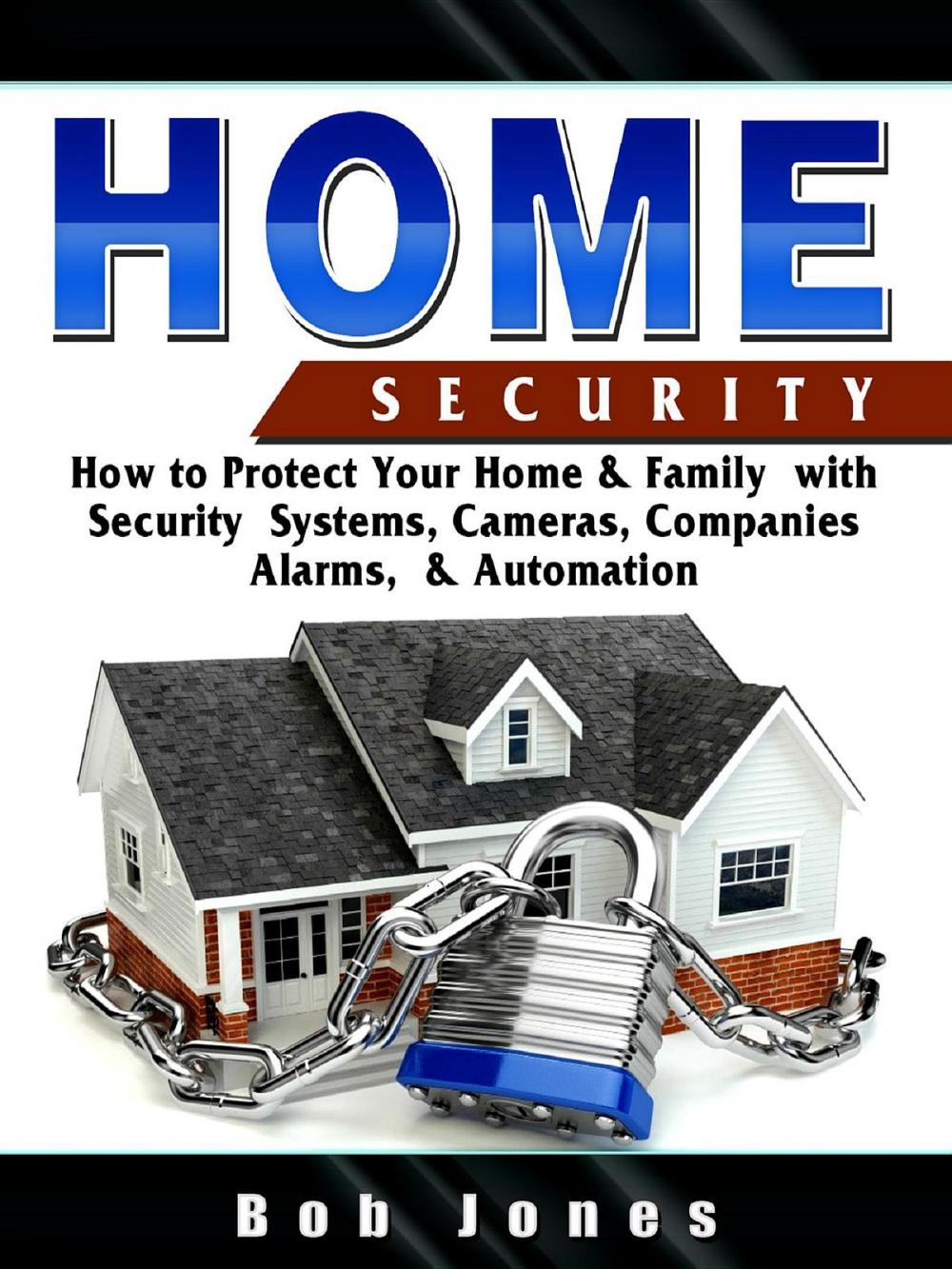 Big bigCover of Home Security Guide