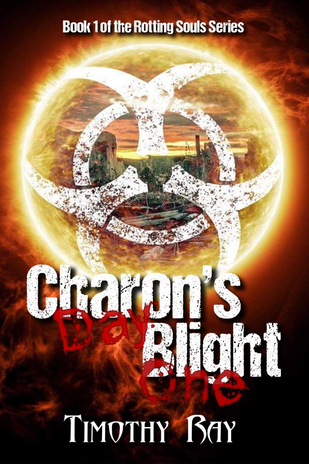 Big bigCover of Charon's Blight: Day One