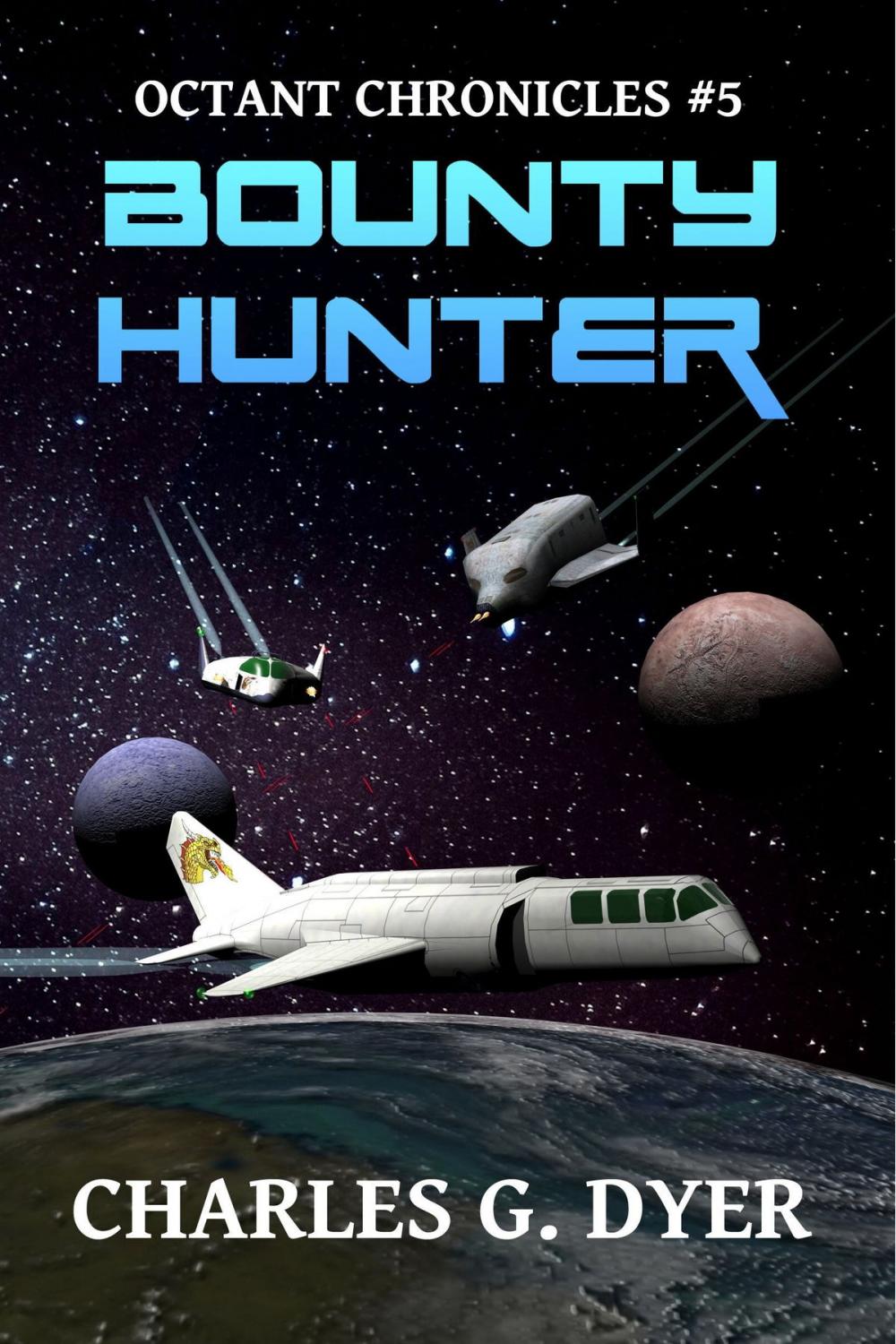 Big bigCover of Bounty Hunter: Octant Chronicles #5