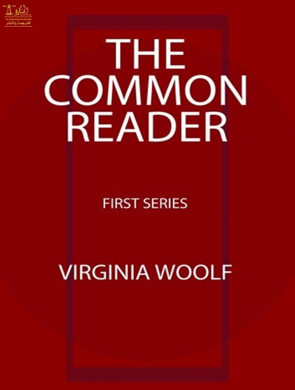 Big bigCover of The Common Reader, First Series