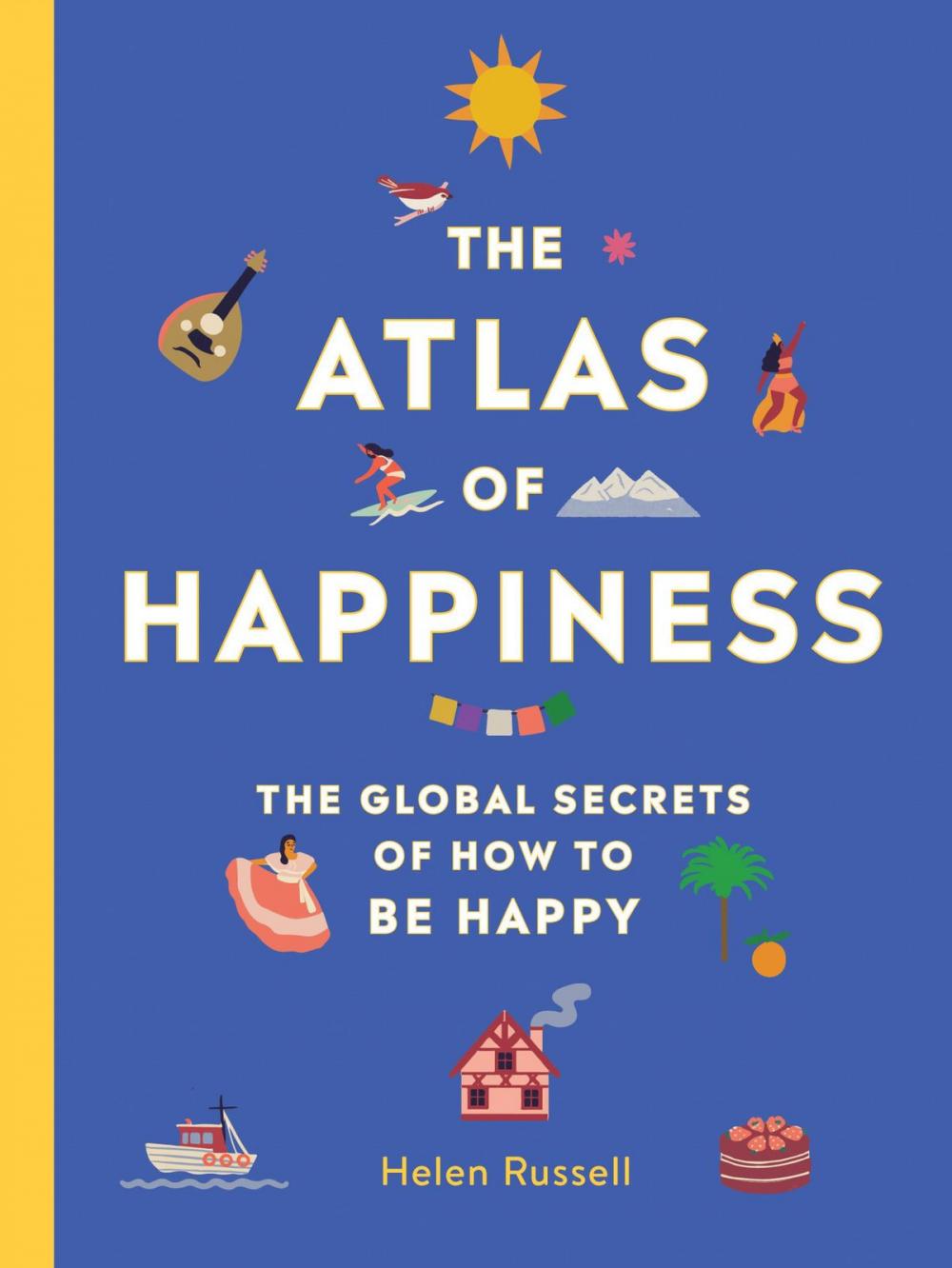 Big bigCover of The Atlas of Happiness