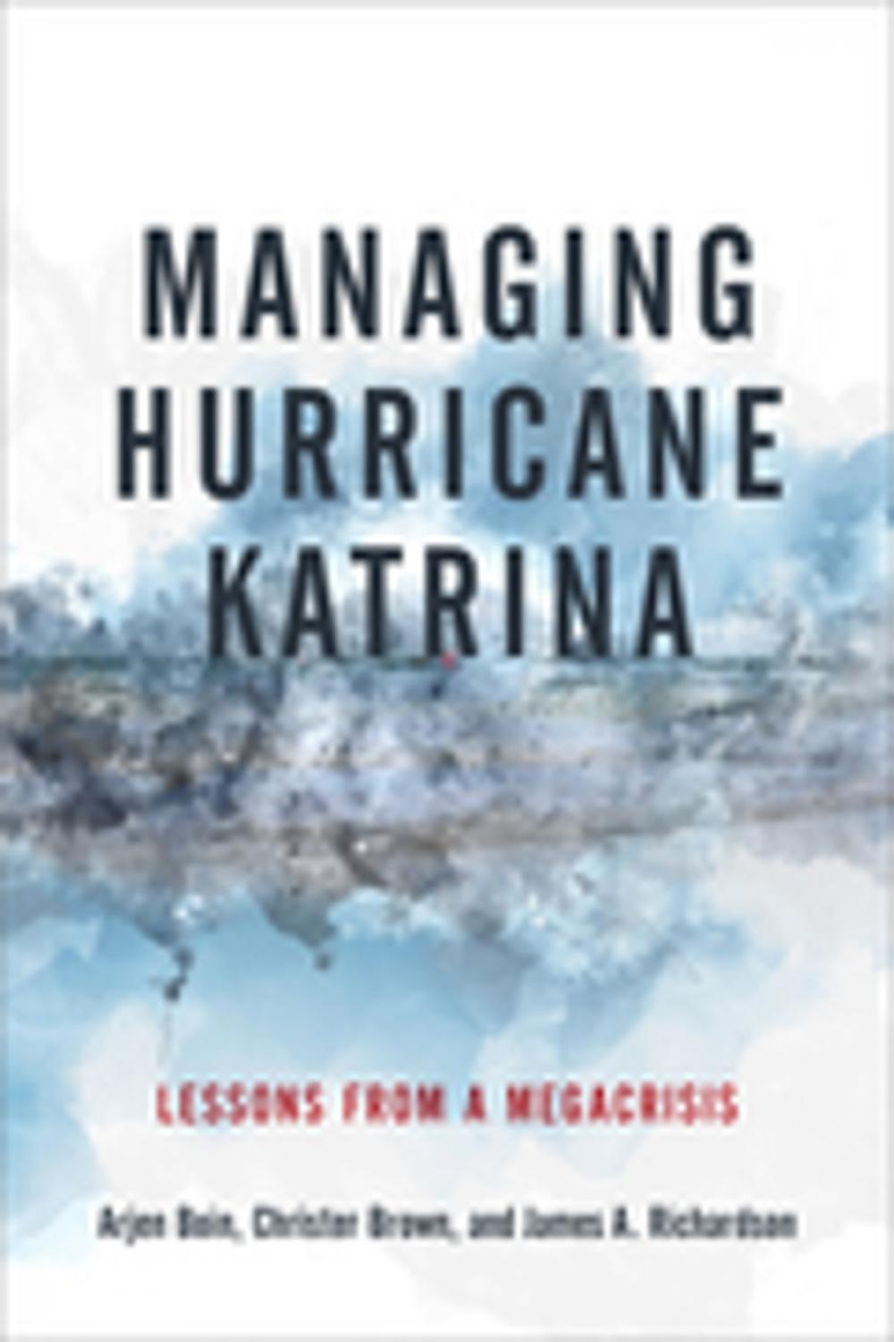 Big bigCover of Managing Hurricane Katrina