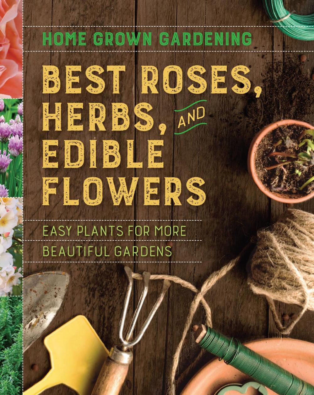 Big bigCover of Best Roses, Herbs, and Edible Flowers
