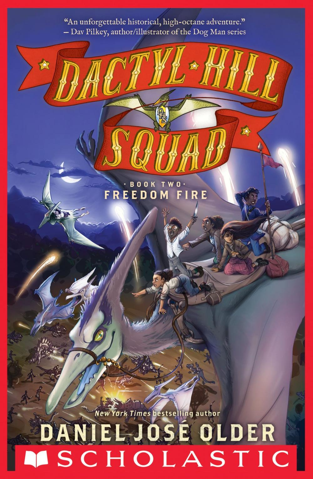 Big bigCover of Freedom Fire (Dactyl Hill Squad #2)